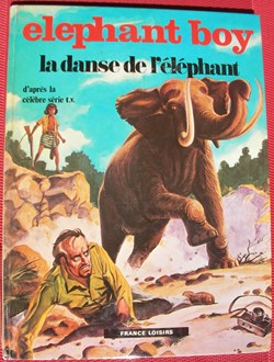 Elephant boy - 02 - La danse de l'éléphant - Rééd. 1974