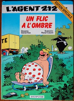 L'agent 212 - 07 - Un flic à l'ombre - Rééd. 1995 édition spéciale