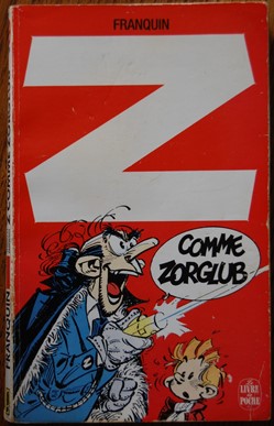 Spirou et Fantasio - 15 - Z comme Zorglub - Livre de poche 1988