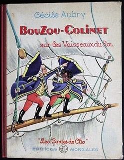 Bouzou-Colinet sur les vaisseaux du Roi - Edition Del Duca 1961