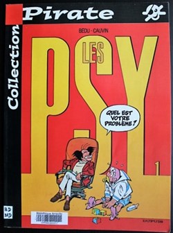 Les psy - 01 - Quel est votre problème ? - Rééd. 2001
