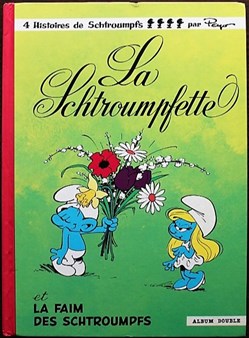 Les schtroumpfs - INT 03 - La schtroumpfette / Schtroumpf vert et vert schtroumpf