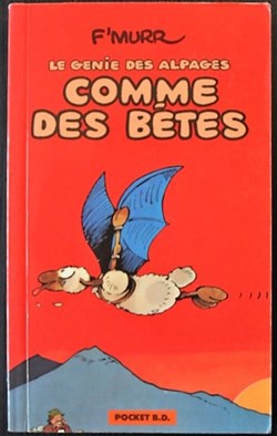 Le génie des alpages - 02 - Comme des bêtes - Pocket BD 1992