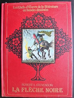 Les chefs-d'oeuvre de la littérature en BD - ?  - La flèche noire - EO 1982