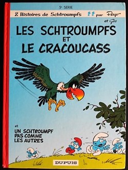 Les schtroumpfs - 05 - Les schtroumpfs et le cracoucass - Rééd. 1983