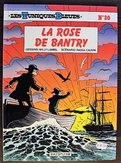 Les tuniques bleues - 30 - La rose de Bantry - EO 1989