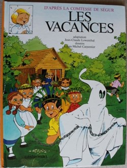 La Comtesse de Ségur - 03 - Les vacances - EO 1977