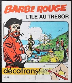 Décorama - Dargaud Décotrans N°8 - Barbe Rouge ; L'île au trésor