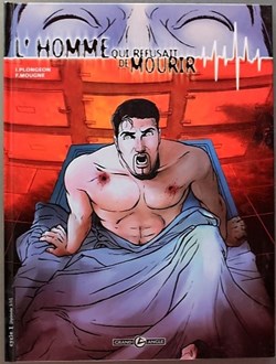 L'homme qui refusait de mourir - 01 - Rééd. 2004