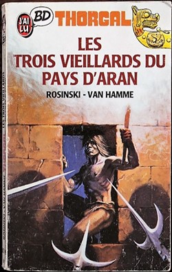 Thorgal - 03 - Les trois vieillards du Pays d'Aran - Livre de poche 1988