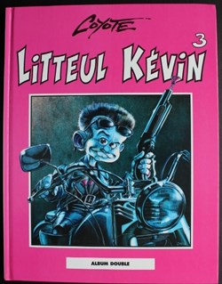 Litteul Kévin - INT 02 - Tome 3 / Tome 4 - Rééd. 1998