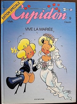 Cupidon - 09 - Vive la mariée - Rééd. 1998