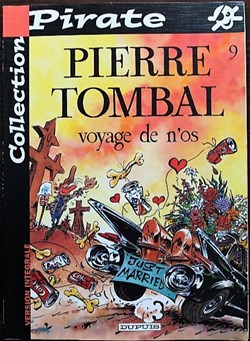 Pierre Tombal - 09 - Voyage de n'os - Rééd. 2002
