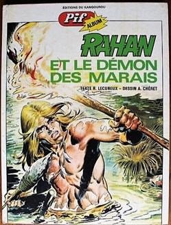 Rahan (4ème série) - 01 - Rahan et le démon des marais - EO 1974