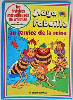 Les Histoires merveilleuses de Whitman en BD  - 04 - Maya l'abeille au service de la reine - EO 1979