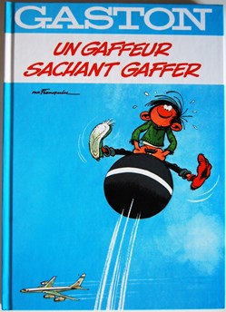 Gaston - INT 04 - Un gaffeur sachant gaffer / Lagaffe nous gâte - Rééd. 2002