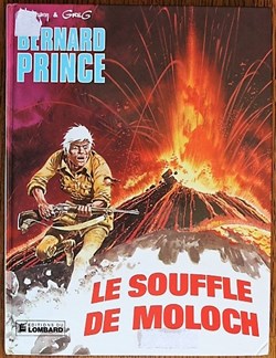 Bernard Prince - 10 - Le souffle de Moloch - Rééd. 1981