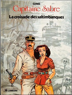 Capitaine Sabre - 04 - La croisade des saltimbanques - EO 1985