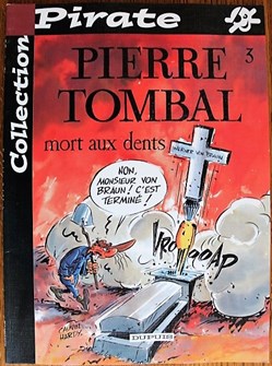 Pierre Tombal - 03 - Mort aux dents - Rééd. 2001
