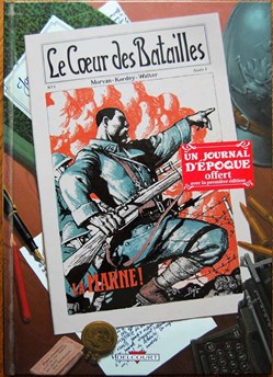 Le coeur des batailles - 01 - La Marne - EO 2007 + Fac similé journal d'époque