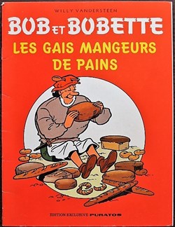 Bob et Bobette (3ème série) - HS - Les gais mangeurs de pains - EO Publicitaire Puratos 1982