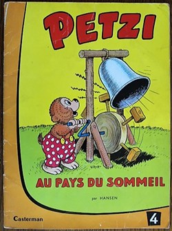 Petzi (1ère série) - 04 - Petzi au pays du sommeil - Rééd. 1967
