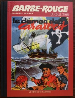 Intégrale - Barbe rouge - 01 - Le démon des Caraïbes - La collection Eaglemoss