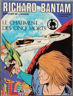 Richard Bantam, justicier de l'espace - 02 - Le châtiment des cinq morts - EO 1976
