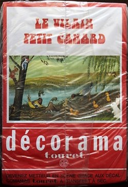 Décorama - Touret - Le vilain petit canard