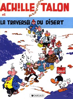 Album - Achille Talon - 32 - Achille Talon et la traversée du disert