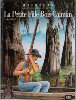 Les passagers du vent - 07 - La petite fille Bois-Caïman - Livre 2 - EO 2009