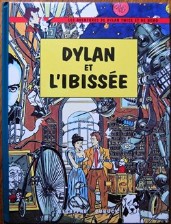 Album Publicitaire - Les aventures de Dylan Twice et de Nemo - Dylan et l'ibissée - EO Ibis 1995