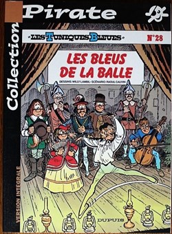 Les tuniques bleues - 28 - Les bleus de la balle - Rééd. 2002