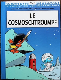 Les schtroumpfs - 06 - Le cosmoschtroumpf - Rééd. 2012
