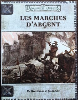 Jeu de rôle - D&D3 - Les Royaumes oubliés - Les Marches d'argent