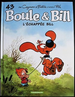 Boule et Bill - Edition actuelle 43 - L'échappée Bill - EO 2022