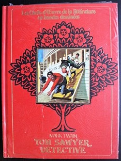 Les chefs-d'oeuvre de la littérature en BD - ?  - Tom Sawyer détective - EO 1982
