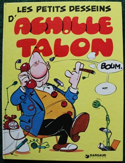 Album - Achille Talon - 09 - Les petits desseins d'Achille Talon - Rééd. 1978