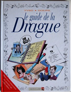 Le guide - 07 - Le guide de la drague - Rééd. 2003