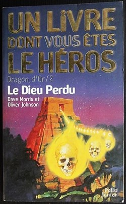 LDVELH - Dragon d'or - 2 - Le dieu perdu