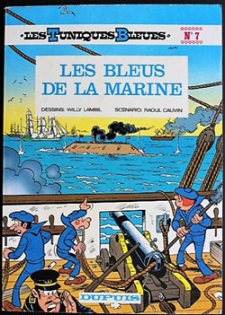 Les tuniques bleues - 07 - Les bleus de la marine - Rééd. 1980