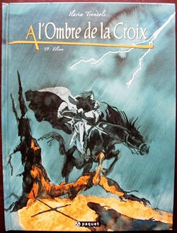 Album - A l'ombre de la croix - 01 - Elisea - EO 2003
