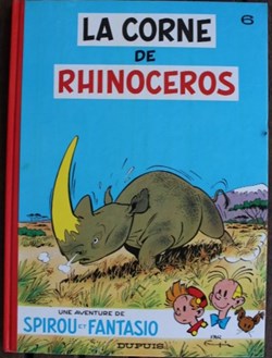 Spirou et Fantasio - 06 - La corne de rhinocéros - Rééd. 1983