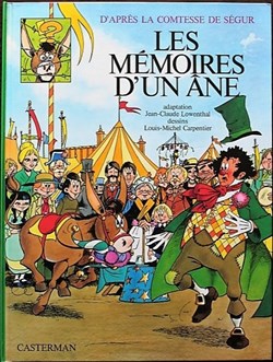 La Comtesse de Ségur - 04 - Les mémoires d'un âne - Rééd. 1981