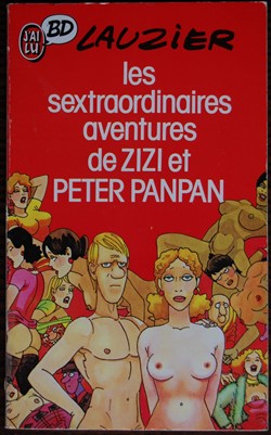 Livre de poche - Les sextraordinaires aventures de Zizi et Peter Panpan - J'ai Lu 1987