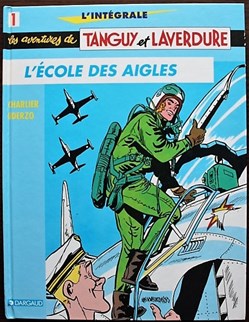 Tanguy et Laverdure - Intégrale 01 - L'école des aigles - 1996