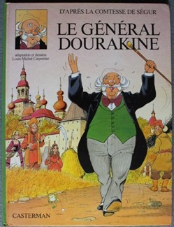 La Comtesse de Ségur - 08 - Le général Dourakine - EO 1981