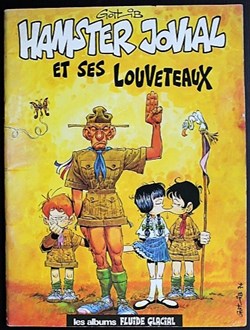 Gotlib - Hamster jovial et ses louveteaux - Rééd. 1980