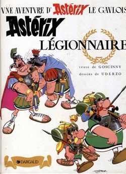 Album - Astérix - 10 - Astérix légionnaire