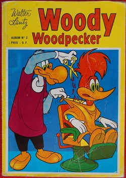 Woody Woodpecker (Sagédition) - Recueil 02 - 1976